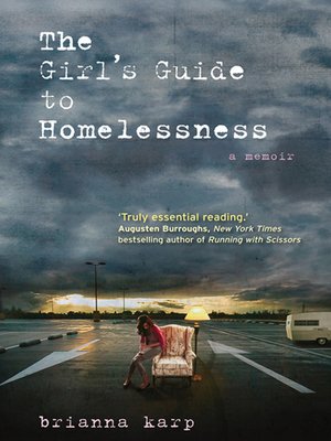 cover image of The Girl's Guide to Homelessness